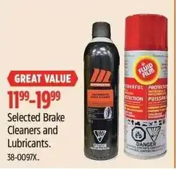 Canadian Tire Great Value Selected Brake Cleaners and Lubricants offer