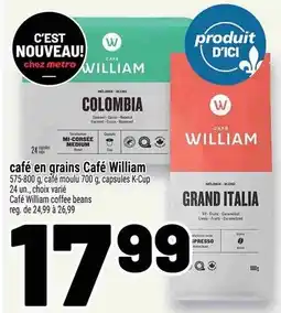 Metro Café William café en grains offer