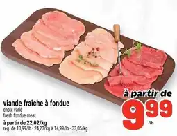 Metro fresh fondue meat offer
