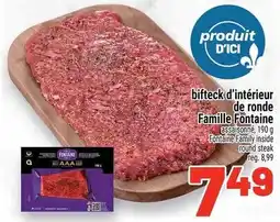 Metro Fontaine family inside round steak offer