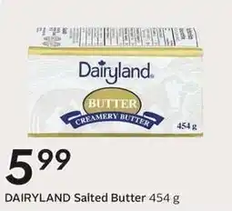 Sobeys Dairyland Salted Butter offer