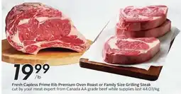 Sobeys Fresh Capless Prime Rib Premium Oven Roast or Family Size Grilling Steak offer