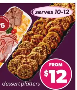 Independent Grocer DESSERT PLATTERS, SERVES 10-12 offer
