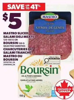 Independent Grocer MASTRO SLICED SALAMI DELI MEATS, 125-150 G OR BOURSIN, 150 G offer