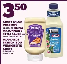 Valu-mart KRAFT SALAD DRESSING 425 ML OR HEINZ MAYONNAISE STYLE SAUCE 340 ML offer