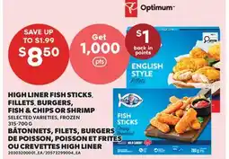 Valu-mart HIGH LINER FISH STICKS, FILLETS, BURGERS, FISH & CHIPS OR SHRIMP offer