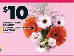 Valu-mart FARM TO TABLE BOUQUET offer
