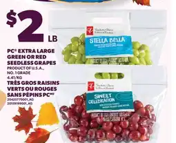 Valu-mart PC EXTRA LARGE GREEN OR RED SEEDLESS GRAPES offer