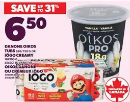 Valu-mart DANONE OIKOS TUBS 650/750 G OR IÖGO CREAMY offer