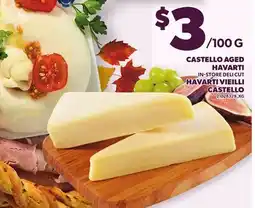Independent Grocer CASTELLO AGED HAVARTI offer