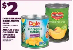 Valu-mart DOLE PINEAPPLE OR DEL MONTE FRUIT offer