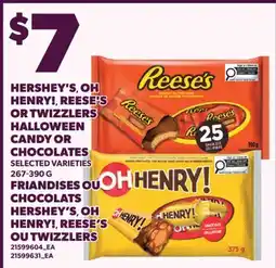 Valu-mart HERSHEY'S,, OH HENRY!, REESE'S OR TWIZZLERS HALLOWEEN CANDY OR CHOCOLATES offer