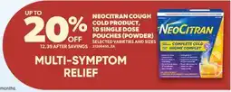 Real Canadian Superstore NEOCITRAN COUGH COLD PRODUCT, 10 SINGLE DOSE POUCHES (POWDER) offer