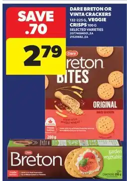 Real Canadian Superstore DARE BRETON OR VINTA CRACKERS, 132-225 G, VEGGIE CRISPS, 100 G offer