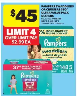 Real Canadian Superstore PAMPERS SWADDLERS OR CRUISERS 360° ULTRA VALUE PACK DIAPERS, SIZE 2-8, 88-192'S offer