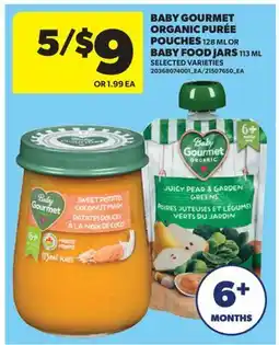 Real Canadian Superstore BABY GOURMET ORGANIC PURÉE POUCHES, 128 ML OR BABY FOOD JARS, 113 ML offer