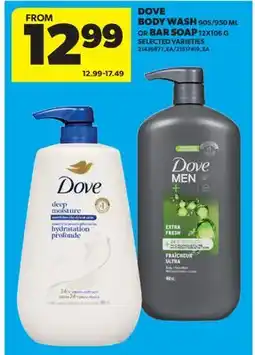 Real Canadian Superstore DOVE BODY WASH, 905/950 ML OR BAR SOAP offer