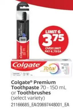 Real Canadian Superstore COLGATE PREMIUM TOOTHPASTE, 70 - 150 ML OR TOOTHBRUSHES offer