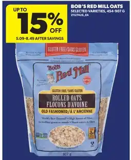 Real Canadian Superstore BOB'S RED MILL OATS offer