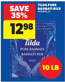 Real Canadian Superstore TILDA PURE BASMATI RICE, 10 LB offer