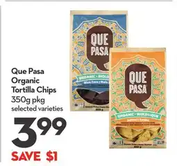 Longo's Que Pasa Organic Tortilla Chips offer