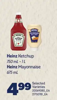 Real Canadian Superstore HEINZ KETCHUP, 750 ML - 1 L, HEINZ MAYONNAISE, 675 ML offer