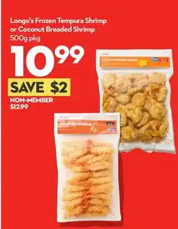 Longo's Longo's Frozen Tempura Shrimp or Coconut Breaded Shrimp offer