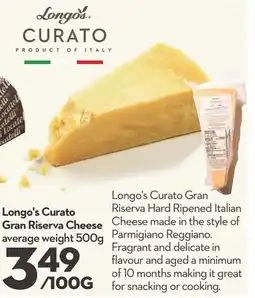 Longo's Longo's Curato Gran Riserva Cheese offer