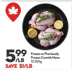 Longo's Frozen or Previously Frozen Cornish Hens offer