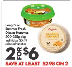 Longo's Longo's or Summer Fresh Dips or Hummus offer