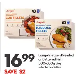 Longo's Longo's Frozen Breaded or Battered Fish offer