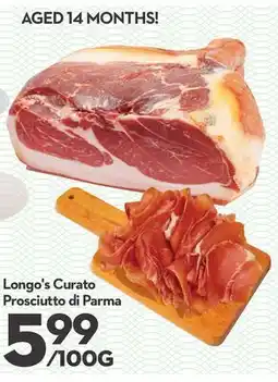 Longo's Longo's Curato Prosciutto di Parma offer