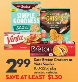 Longo's Dare Breton Crackers or Vinta Snacks offer