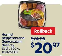 Walmart Hormel pepperoni and Genoa salami deli tray offer