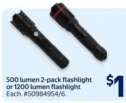 Walmart 500 lumen 2-pack flashlight or 1200 lumen flashlight offer
