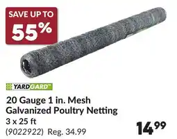 Princess Auto YARD GARD 20 Gauge 1 in. Mesh Galvanized Poultry Netting offer