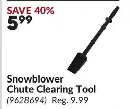 Princess Auto Snowblower Chute Clearing Tool offer