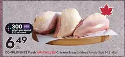Sobeys COMPLIMENTS Fresh AIR-CHILLED Chicken Breast Halves Family Size offer