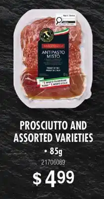 Fortinos PROSCIUTTO AND ASSORTED VARIETIES offer