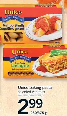 Fortinos UNICO BAKING PASTA, 250/375 G offer