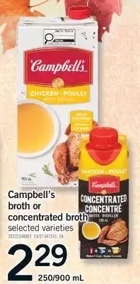 Fortinos CAMPBELL'S BROTH OR CONCENTRATED BROTH, 250/900 ML offer
