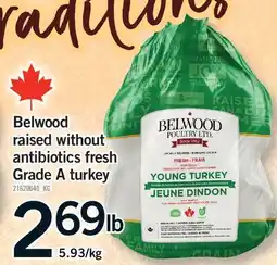 Fortinos BELWOOD RAISED WITHOUT RAISED WITHOUT ANTIBIOTICS FRESH offer