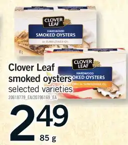 Fortinos CLOVER LEAF SMOKED OYSTERS offer