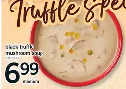 Fortinos BLACK TRUFFLE MUSHROOM SOUP, MEDIUM offer