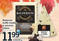 Fortinos BALDERSON TRUFFLE CHEDDAR OR PECORINO CHEESE, 230/250 G offer