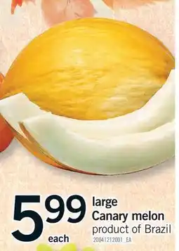 Fortinos LARGE CANARY MELON offer