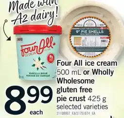 Fortinos FOUR ALL ICE CREAM, 500 ML OR WHOLLY WHOLESOME GLUTEN FREE PIE CRUST, 425 G offer