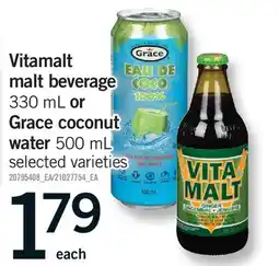 Fortinos VITAMALT MALT BEVERAGE 330 ML OR GRACE COCONUT WATER 500 ML offer