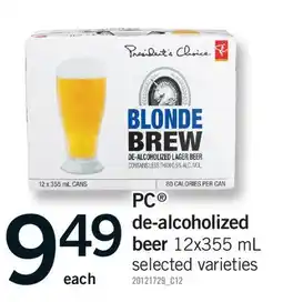 Fortinos PC DE-ALCOHOLIZED BEER offer