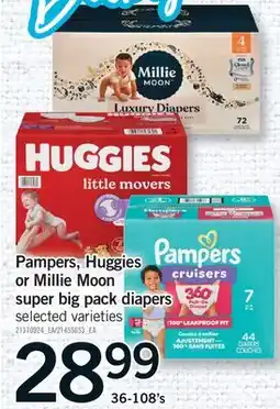 Fortinos PAMPERS, HUGGIES OR MILLIE MOON SUPER BIG PACK DIAPERS, 36-108'S offer